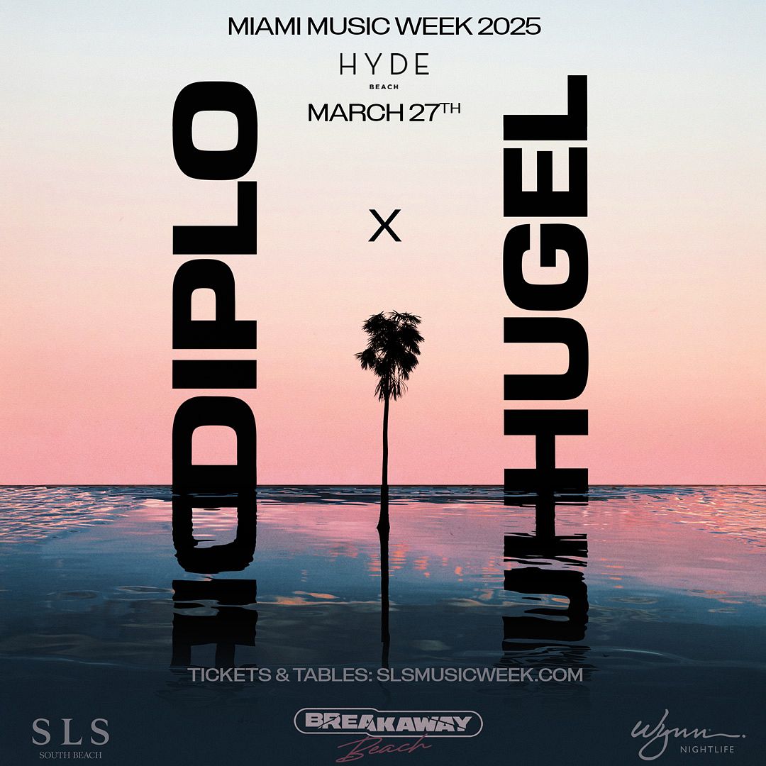 MMW 2025 | BREAKAWAY BEACH | DIPLO x HUGEL