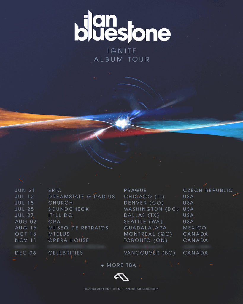 ilan Bluestone IGNITE Album Tour