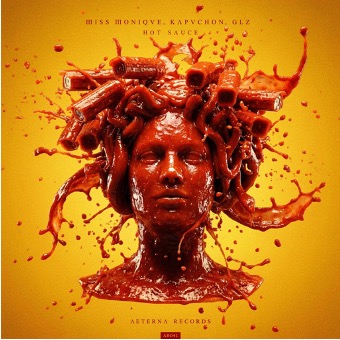 Miss Monique, Kapuchon and GLZ Unite Forces on High-Energy New Track 'Hot Sauce'